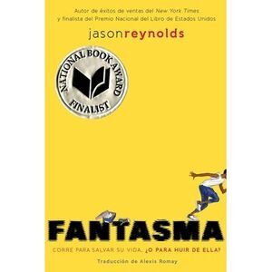 Fantasma (Ghost Spanish Edition) -- Jason Reynolds